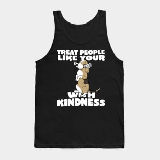 Treat people with kindness funny dog Tank Top